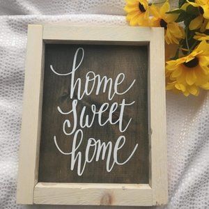 Home Sweet Home sign/decor